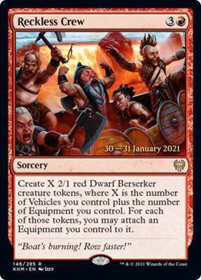 Reckless Crew card from Prerelease Cards