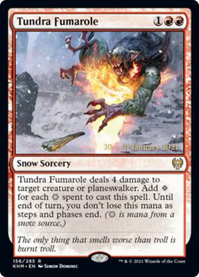 Tundra Fumarole card from Prerelease Cards
