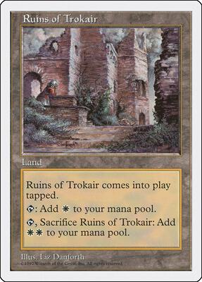 Ruins of Trokair card from Fifth Edition