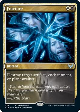 Fracture card from Promo Pack: Strixhaven