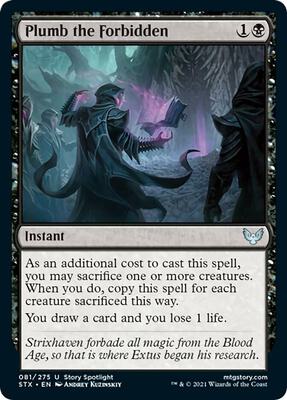 Plumb the Forbidden card from Strixhaven: School of Mages