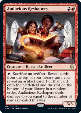 Audacious Reshapers card from Commander 2021
