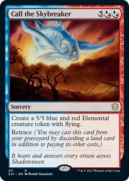 Call the Skybreaker card from Commander 2021