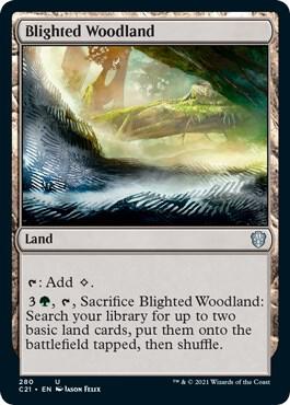 Blighted Woodland card from Commander 2021