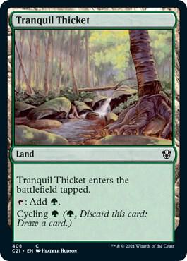 Tranquil Thicket card from Commander 2021