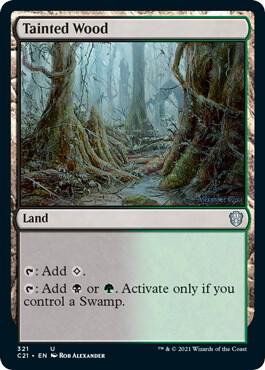 Tainted Wood card from Commander 2021