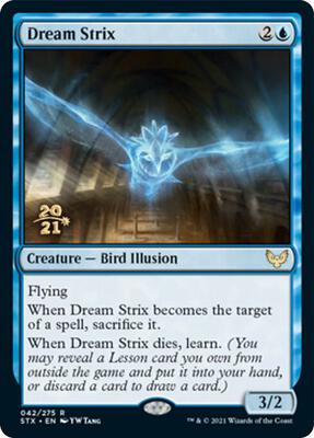 Dream Strix card from Prerelease Cards