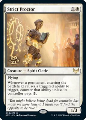 Strict Proctor card from Prerelease Cards