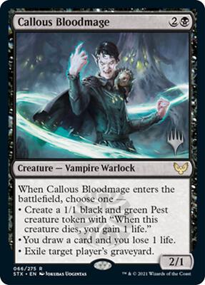 Callous Bloodmage card from Promo Pack: Strixhaven