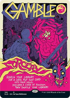 Gamble card from Secret Lair Drop Series