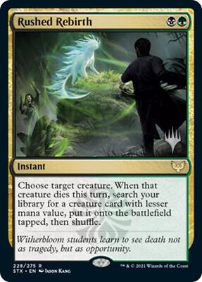 Rushed Rebirth card from Promo Pack: Strixhaven