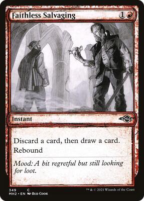 Faithless Salvaging (Showcase) card from Modern Horizons 2