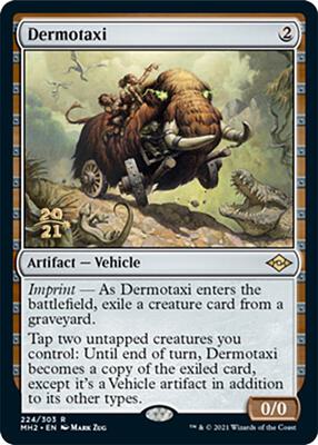 Dermotaxi card from Prerelease Cards