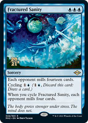 Fractured Sanity card from Prerelease Cards