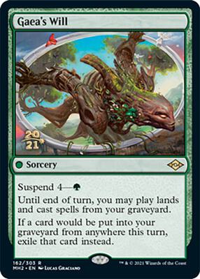Gaea's Will card from Prerelease Cards