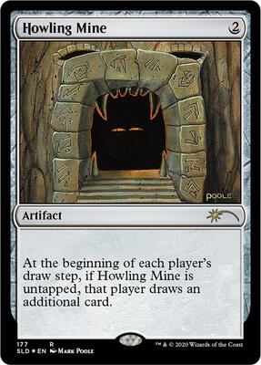 Howling Mine (177) card from Secret Lair Drop Series