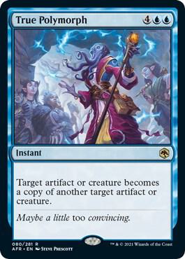 True Polymorph card from Adventures in the Forgotten Realms