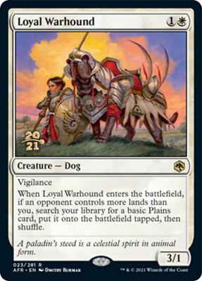 Loyal Warhound card from Prerelease Cards