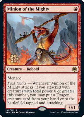 Minion of the Mighty card from Prerelease Cards