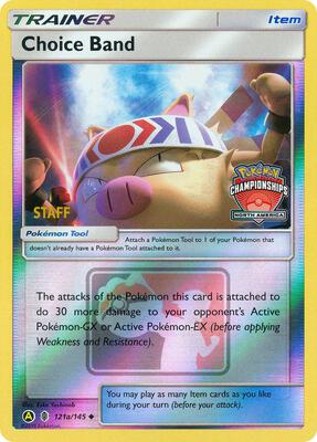 Choice Band - 121a/145 (North America Championships) [Staff] card from League & Championship Cards