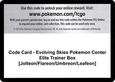 Code Card - Evolving Skies Pokemon Center Elite Trainer Box [Jolteon/Flareon/Umbreon/Leafeon] card from SWSH07: Evolving Skies