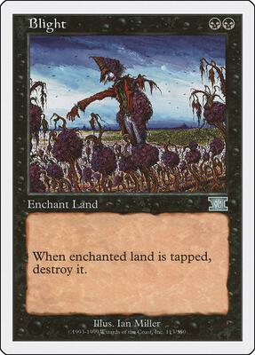 Blight card from Classic Sixth Edition