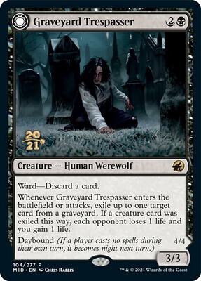 Graveyard Trespasser card from Prerelease Cards