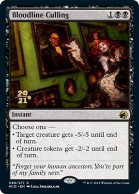 Bloodline Culling card from Prerelease Cards