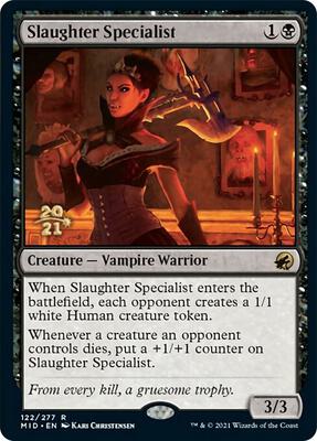 Slaughter Specialist card from Prerelease Cards