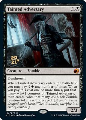 Tainted Adversary card from Prerelease Cards