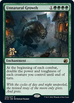Unnatural Growth card from Prerelease Cards