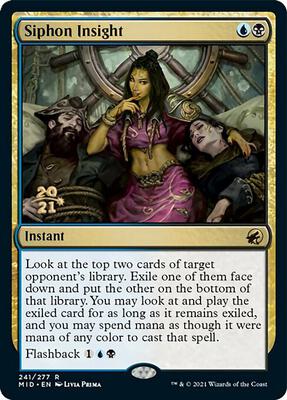 Siphon Insight card from Prerelease Cards