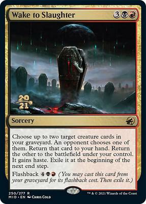 Wake to Slaughter card from Prerelease Cards