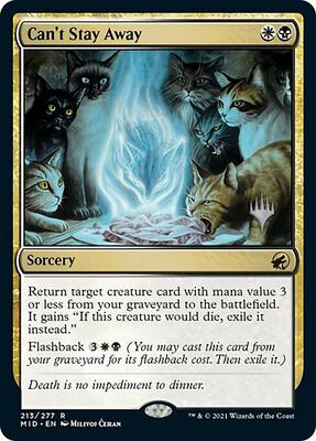 Can't Stay Away card from Promo Pack: Innistrad: Midnight Hunt