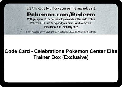 Code Card - Celebrations Pokemon Center Elite Trainer Box (Exclusive) card from Celebrations