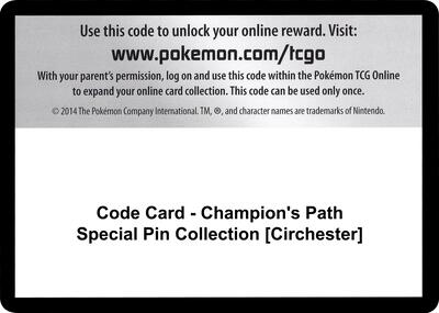 Code Card - Champion's Path Special Pin Collection [Circhester] card from Champion's Path