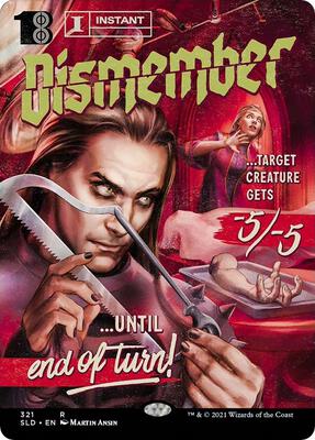 Dismember card from Secret Lair Drop Series