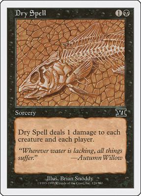 Dry Spell card from Classic Sixth Edition