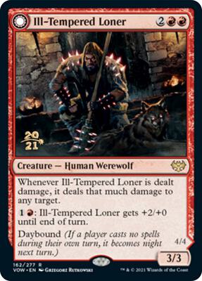 Ill-Tempered Loner card from Prerelease Cards
