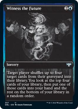 Witness the Future card from Innistrad: Double Feature