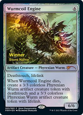 Wurmcoil Engine (Winner) card from Game Day & Store Championship Promos