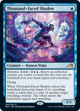 Thousand-Faced Shadow card from Kamigawa: Neon Dynasty
