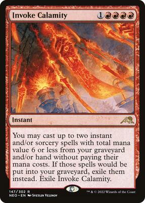 Invoke Calamity card from Kamigawa: Neon Dynasty