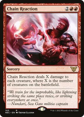Chain Reaction card from Commander: Kamigawa: Neon Dynasty