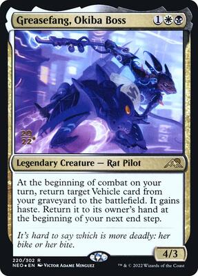 Greasefang, Okiba Boss card from Prerelease Cards