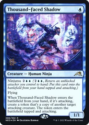 Thousand-Faced Shadow card from Prerelease Cards