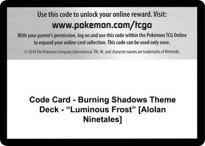 Code Card - Burning Shadows Theme Deck - "Luminous Frost" [Alolan Ninetales] card from SM - Burning Shadows