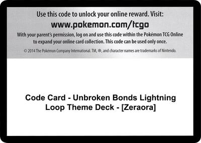 Code Card - Unbroken Bonds Lightning Loop Theme Deck - [Zeraora] card from SM - Unbroken Bonds