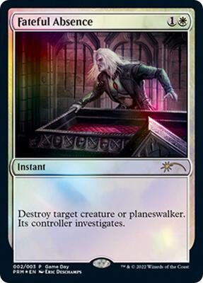 Fateful Absence card from Game Day & Store Championship Promos