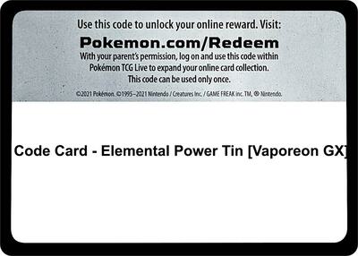 Code Card - Elemental Power Tin [Vaporeon GX] card from Miscellaneous Cards & Products
